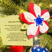 Load image into Gallery viewer, Blue Star Mothers Blossom